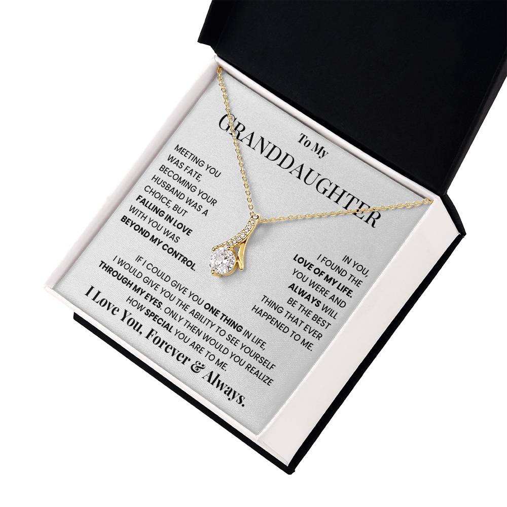 To My Granddaughter, I Love You, Forever & Always