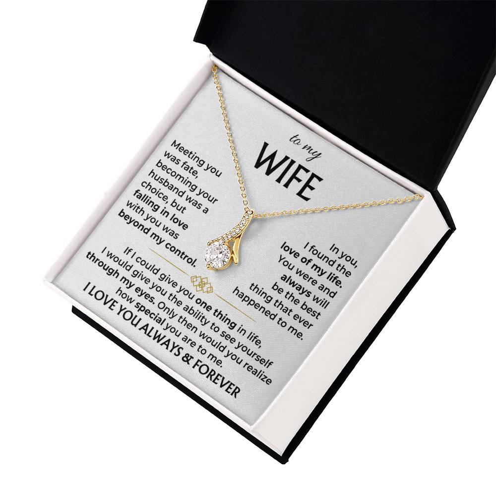 To My Wife, You Are The Best Thing That Ever Happened To Me