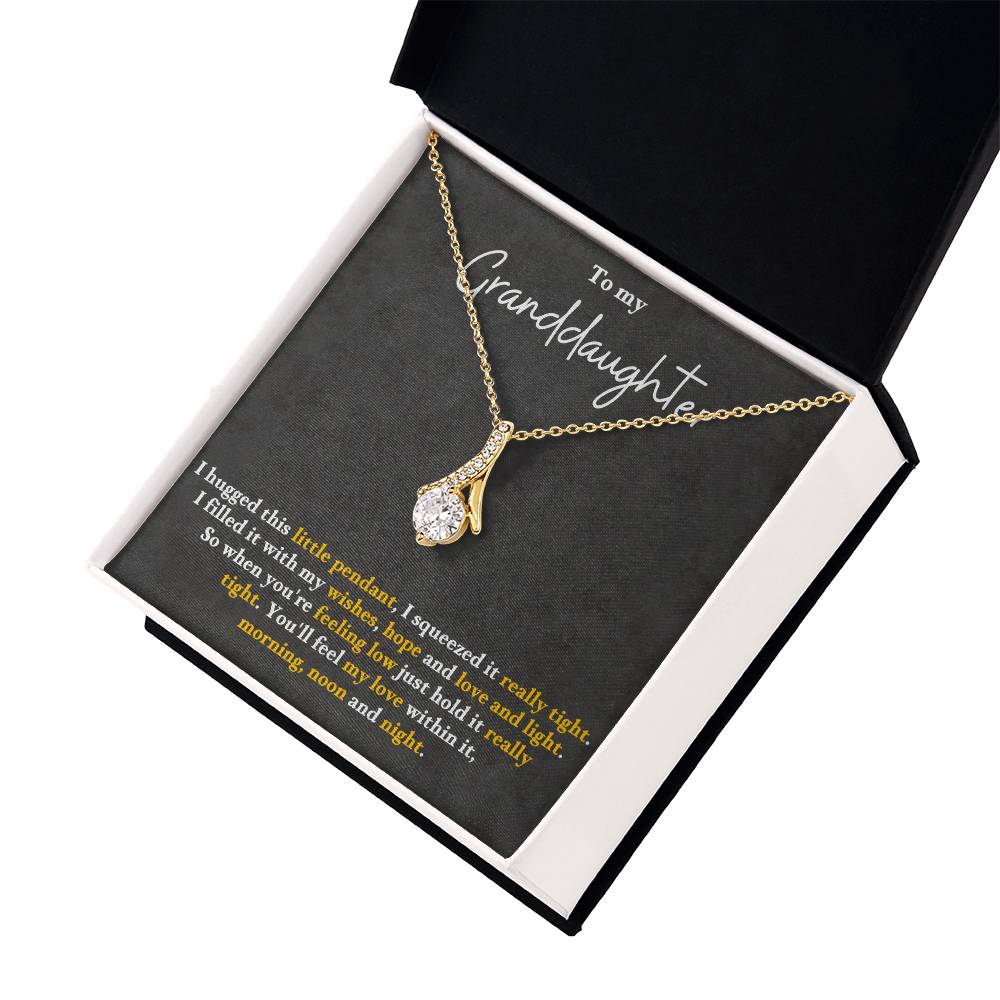 To My Granddaughter, You'll Feel My Love Within This