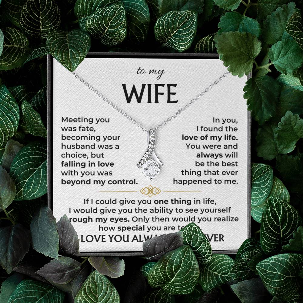 To My Wife, You Are The Best Thing That Ever Happened To Me