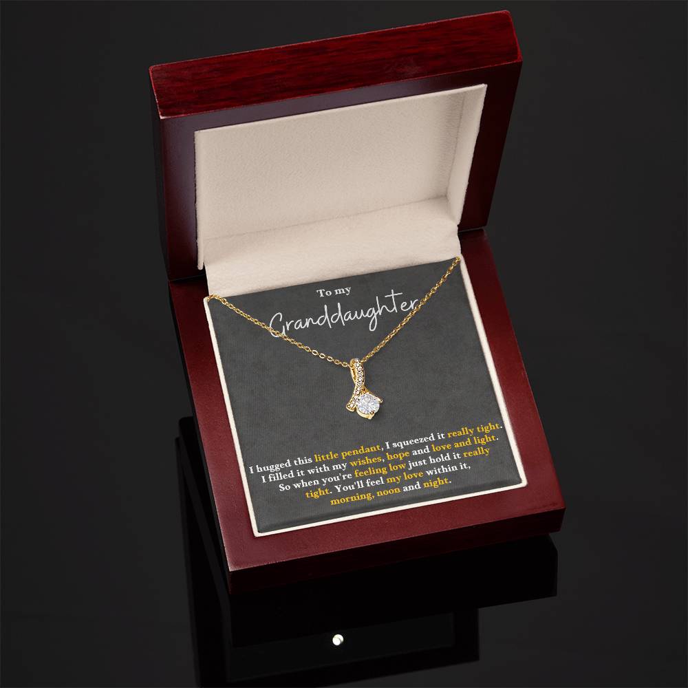 To My Granddaughter, You'll Feel My Love Within This