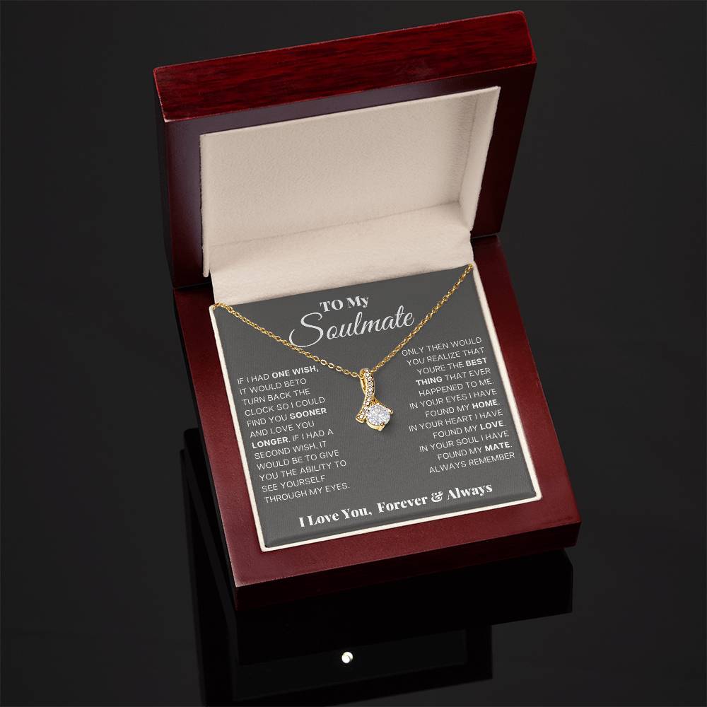 To My Soulmate, In Your Eyes I Have Found My Home