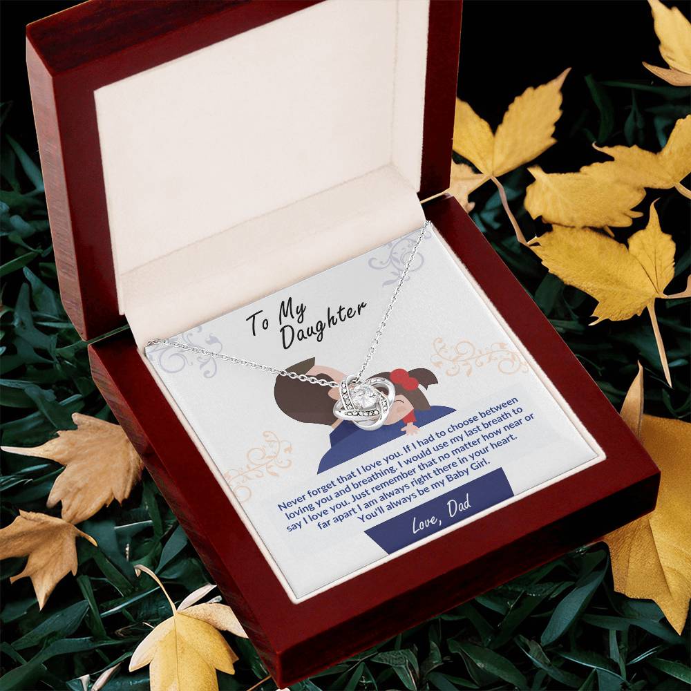 To My Daughter, You'll Always Be My Baby Girl