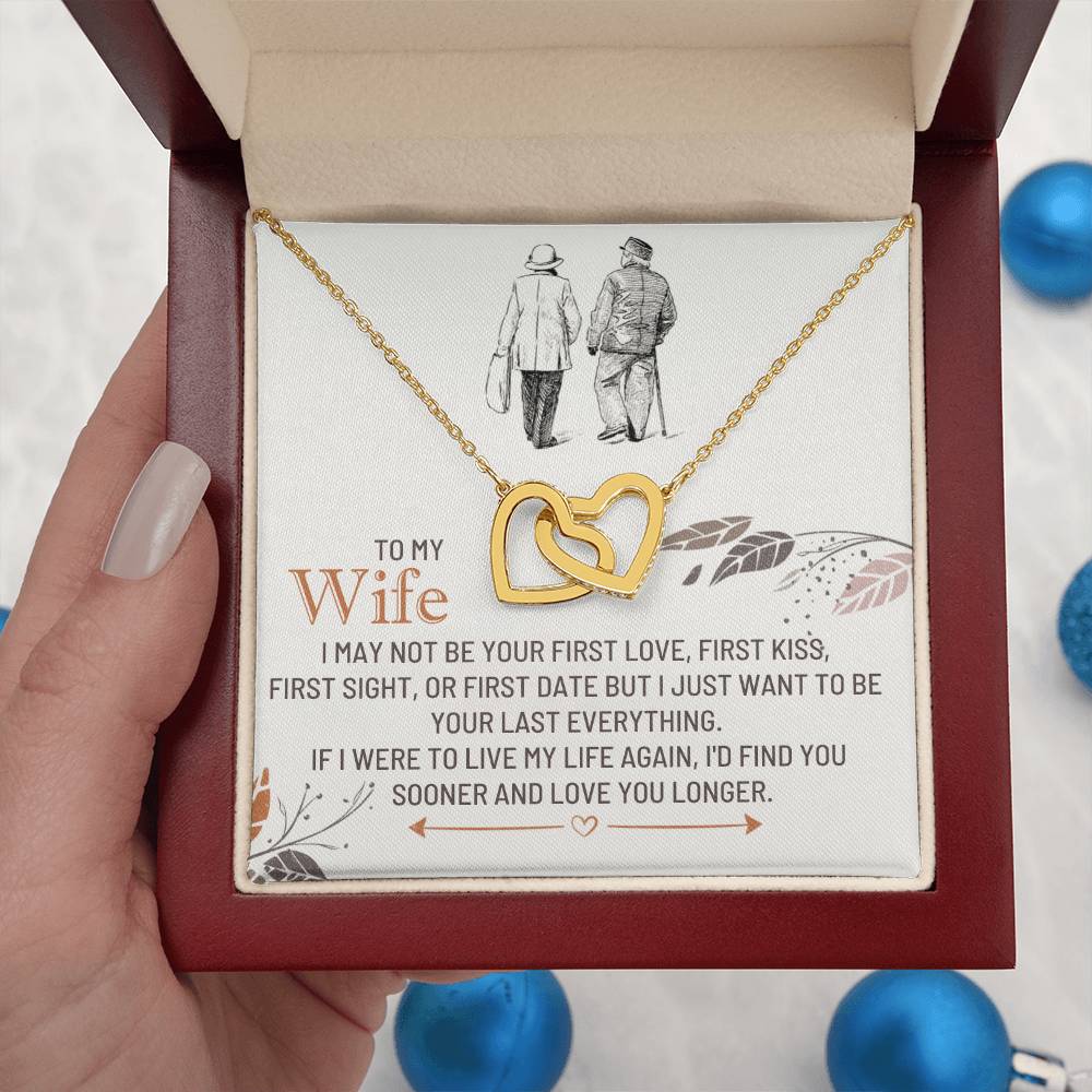 To My Wife, If I Were To Live My Life Again, I'd Find You Sooner