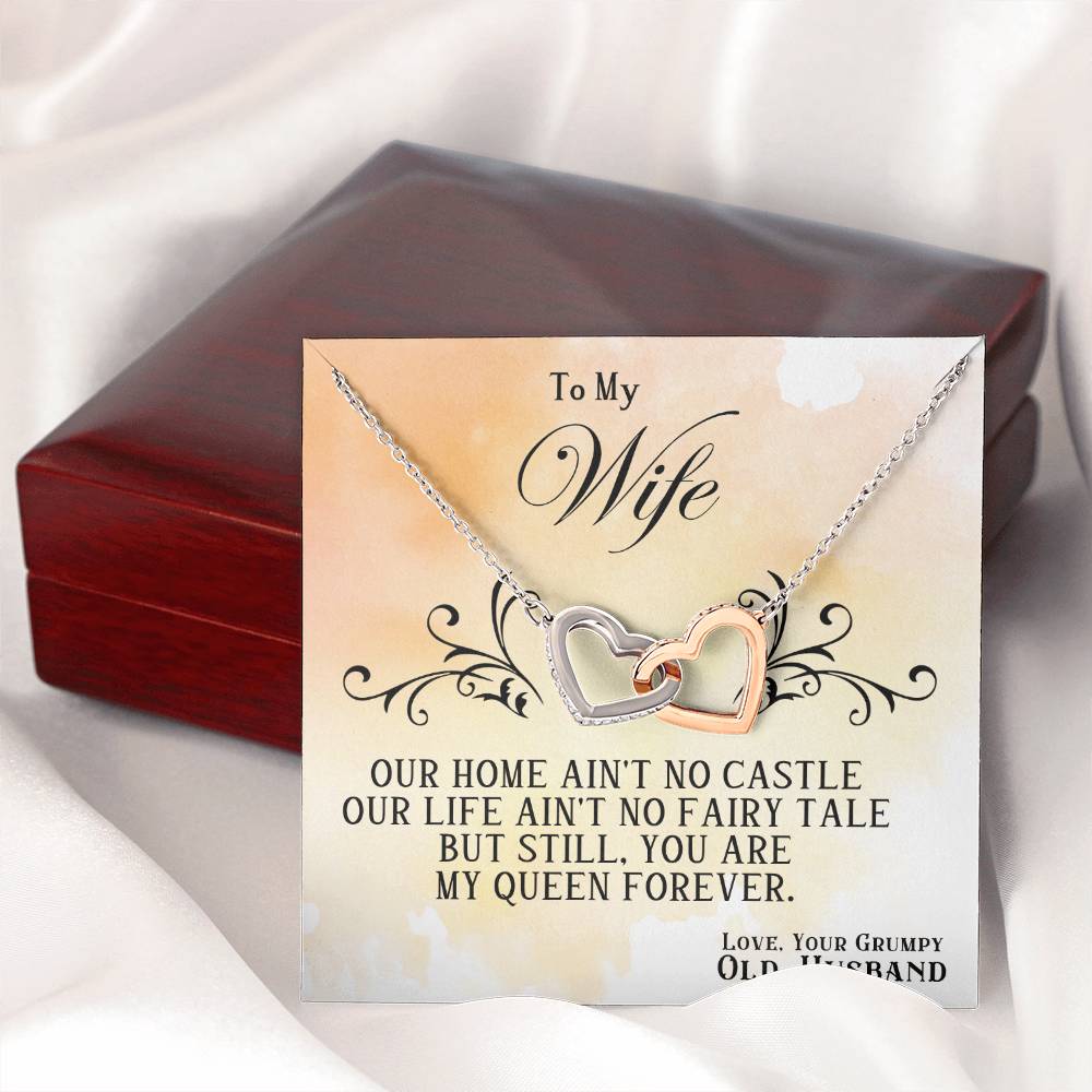 To My Wife, You Are My Queen Forever