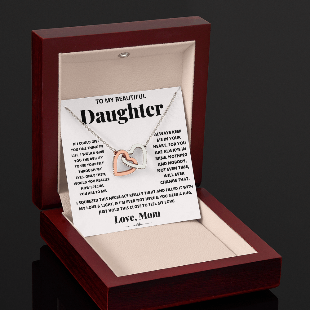 To My Beautiful Daughter, Just Hold This To Feel My Love