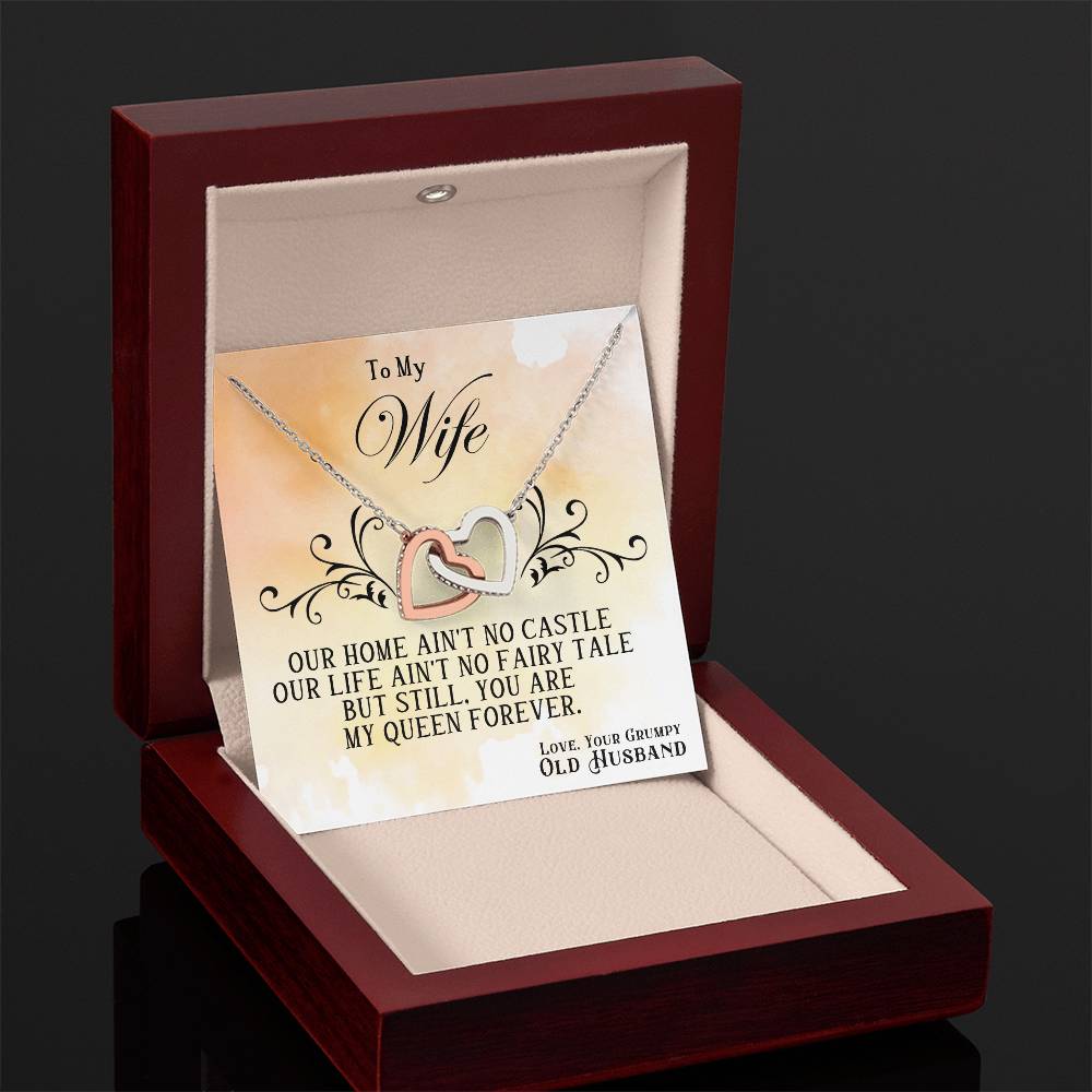 To My Wife, You Are My Queen Forever