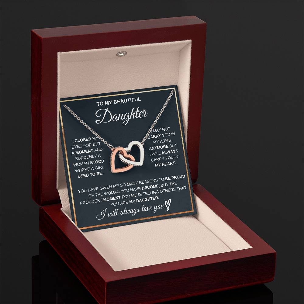 To My Daughter, I Will Always Carry You In My Heart